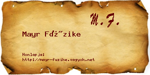 Mayr Füzike névjegykártya